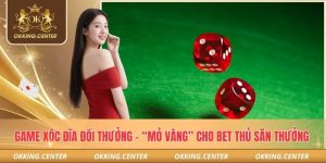 Game xóc đĩa đổi thưởng