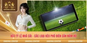 Kèo tỷ lệ nhà cái