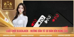 Luật chơi blackjack