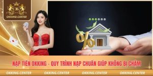 Nạp tiền OKKING