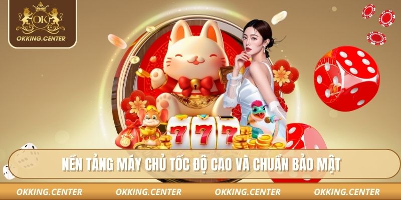 Nền tảng máy chủ tốc độ cao và chuẩn bảo mật 